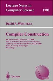 Cover of: Compiler Construction: 9th International Conference, CC 2000 Held as Part of the Joint European Conferences on Theory and Practice of Software, ETAPS 2000 ... (Lecture Notes in Computer Science)