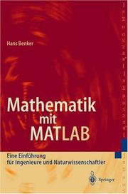 Cover of: Mathematik mit MATLAB: Eine Einführung für Ingenieure und Naturwissenschaftler