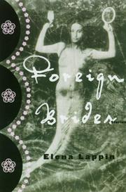 Cover of: Foreign brides by Elena Lappin, Elena Lappin