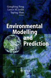 Cover of: Environmental Modeling & Prediction by Gongbing Peng, Yaping Shao