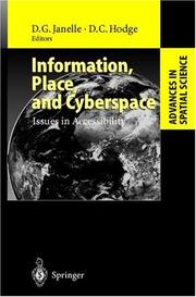 Cover of: Information, Place, and Cyberspace: Issues in Accessibility (Advances in Spatial Science)