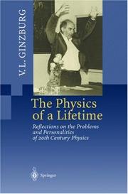 Cover of: The Physics of a Lifetime by Vitaly L. Ginzburg