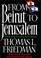 Cover of: From Beirut to Jerusalem