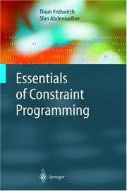 Cover of: Essentials of Constraint Programming by Slim Abdennadher, Thom Frühwirth