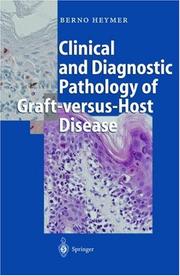 Cover of: Clinical and Diagnostic Pathology of Graft-versus-Host Disease