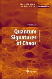 Cover of: Quantum Signatures of Chaos | Fritz Haake