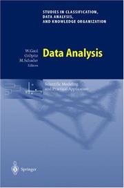 Cover of: Data Analysis: Scientific Modeling and Practical Application (Studies in Classification, Data Analysis, and Knowledge Organization)