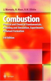 Combustion by J. Warnatz, U. Maas, R.W. Dibble