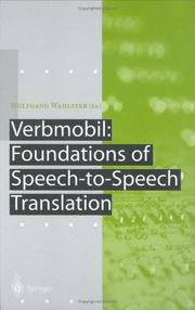 Cover of: Verbmobil: foundations of speech-to-speech translation