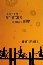 Cover of: The River of Lost Footsteps by Thant Myint-U