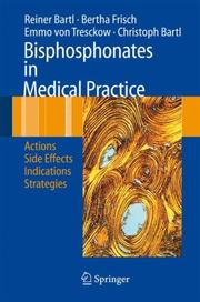 Cover of: Bisphosphonates in Medical Practice: Actions - Side Effects - Indications - Strategies