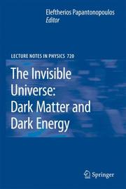 Cover of: The Invisible Universe by L. Papantonopoulos