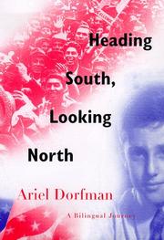 Cover of: Heading south, looking north: a bilingual journey