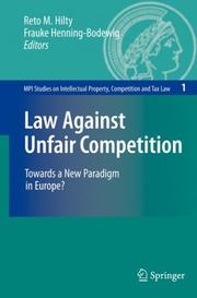 Law Against Unfair Competition by Frauke Henning-Bodewig