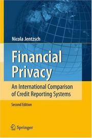 Cover of: Financial Privacy: An International Comparison of Credit Reporting Systems (Contributions to Economics)