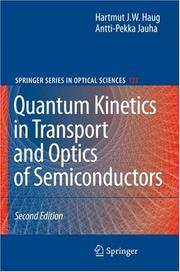 Cover of: Quantum Kinetics in Transport and Optics of Semiconductors (Springer Series in Solid-State Sciences)