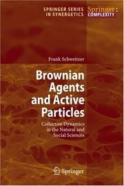 Cover of: Brownian Agents and Active Particles by Frank Schweitzer, Frank Schweitzer