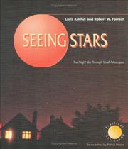 Cover of: Seeing Stars: The Night Sky Through Small Telescopes (Patrick Moore's Practical Astronomy Series)