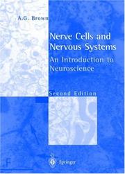 Cover of: Nerve Cells and Nervous Systems | A.G. Brown