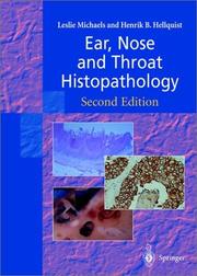Cover of: Ear, Nose and Throat Histopathology by Leslie Michaels, Henrik B. Hellquist