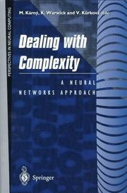 Cover of: Dealing with complexity by M. Kárný, K. Warwick, and V. Kůrková (eds.).