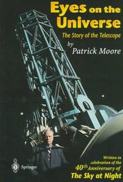 Cover of: Eyes on the universe: the story of the telescope