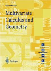 Cover of: Multivariate calculus and geometry by Seán Dineen
