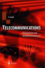 Cover of: Telecommunications: transmission and network architecture