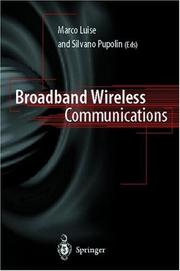 Cover of: Broadband Wireless Communications: Transmission, Access and Services