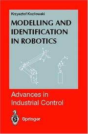Cover of: Modelling and identification in robotics
