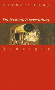 Cover of: Du hast mich verzaubert: Liebe und Sexualität in der Bibel