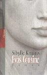 Cover of: Evas Cousine by Sibylle Knauss, Sibylle Knauss