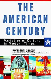 Cover of: The American century: varieties of culture in modern times