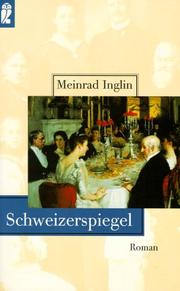 Cover of: Schweizerspiegel. by Meinrad Inglin