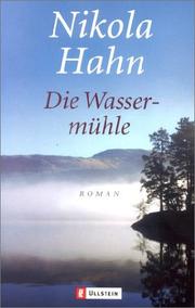 Cover of: Die Wassermühle. Sonderausgabe.