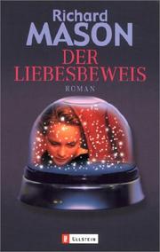 Cover of: Der Liebesbeweis. by Richard Mason