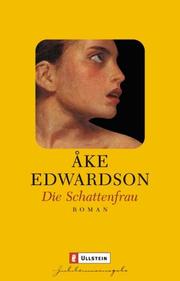 Cover of: Die Schattenfrau. by Åke Edwardson, Åke Edwardson