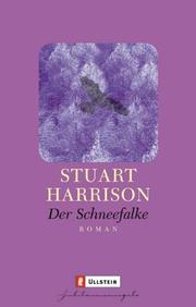 Cover of: Der Schneefalke. by Stuart Harrison
