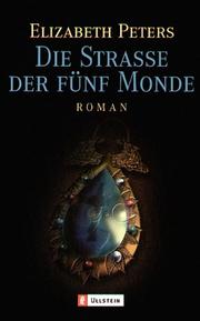 Cover of: Die Straße der fünf Monde.