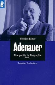 Cover of: Adenauer. Eine politische Biographie.