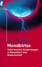 Cover of: Mondblitze: unterdrückte Entdeckungen in Raumfahrt und Wissenschaft