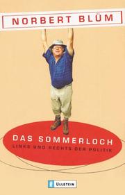 Cover of: Das Sommerloch. Links und rechts der Politik.