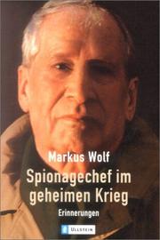 Cover of: Spionagechef im geheimen Krieg. Erinnerungen.
