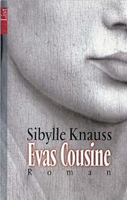 Cover of: Evas Cousine. by Sibylle Knauss, Sibylle Knauss