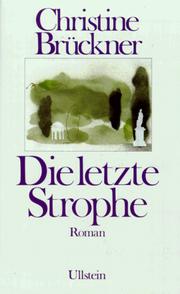 Cover of: Die letzte Strophe by Christine Brückner