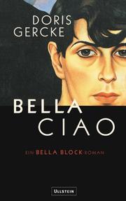 Bella Ciao by Doris Gercke