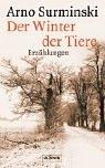 Cover of: Der Winter der Tiere: Erzählungen