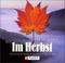 Cover of: Im Herbst. 5 CDs.