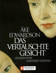 Cover of: Das vertauschte Gesicht. 3 Cassetten. by Åke Edwardson, Manfred Zapatka