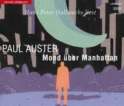Cover of: Mond über Manhattan. 3 Cassetten.
